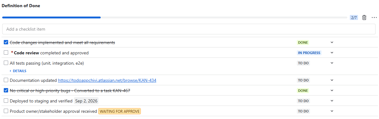 The Checklists panel on a Jira issue: a Definition of Done checklist with item statuses, a mandatory item, collapsible details, a link, a date, and a status label.